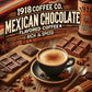 Image of Mexican Chocolate Flavored Coffee from 1918 Coffee Co., featuring dark chocolate, cinnamon sticks, and a steaming cup of coffee.